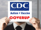 Are the CDC implicit in a vaccine cover-up?