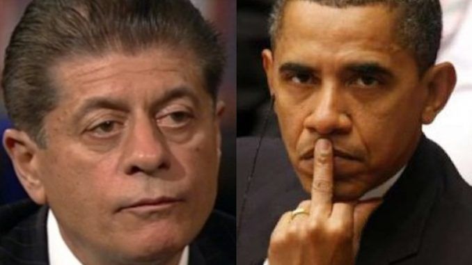 Judge Napolitano stated that President Obama was definitely surveilling Donald Trump during the election, and also revealed that Obama ordered wiretaps by himself without a warrant.
