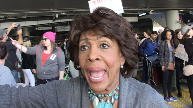 Maxine Waters, who advocated hounding conservatives, complains about being hounded