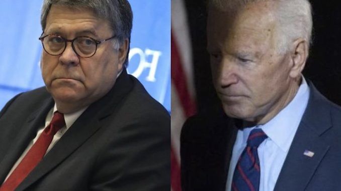 AG William Barr has launched an investigation into allegations Joe Biden abused his position as VP to protect his son's company that was being investigated by Ukraine's top prosecutor.