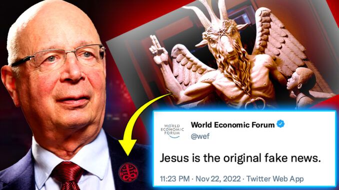 Dieu est mort, selon le Forum économique mondial, qui a également déclaré que "Jésus est une fausse nouvelle" et que les dirigeants du WEF ont "acquis des pouvoirs divins" pour régner sur l'humanité.